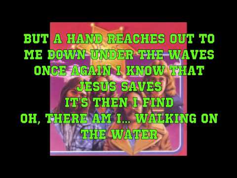 Daniel Amos - Walking On The Water