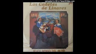 Los Cadetes De Linares - Adios Amigo Del Alma (Disco Completo)