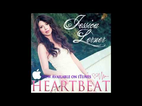 Jessica Lerner - Heartbeat (Audio)