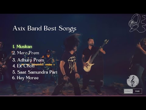 AXIX Band - Best Songs Collection | Top Hits Playlist