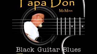 Papa Don McMinn - Mean and Evil Woman