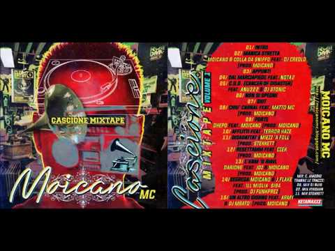 Moicano Mc - Cascione Mixtape Vol.1 [Full Mixtape] [2015]