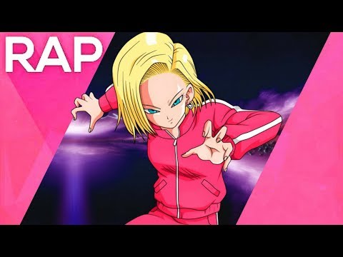 Rap de Número 18 (Dragon Ball Z) - Shisui :D - Rap tributo nº 14