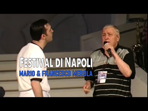 Mario & Francesco Merola - L' Ultimo Emigrante. Festival di Napoli 2001. By E. De Vito - A.Gemito