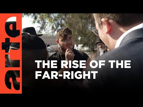 Israel's Ultra Nationalist Youth | ARTE.tv Documentary