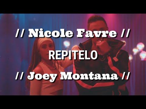 Nicole Favre  ft.Joey Montana - Repítelo (Lyrics)