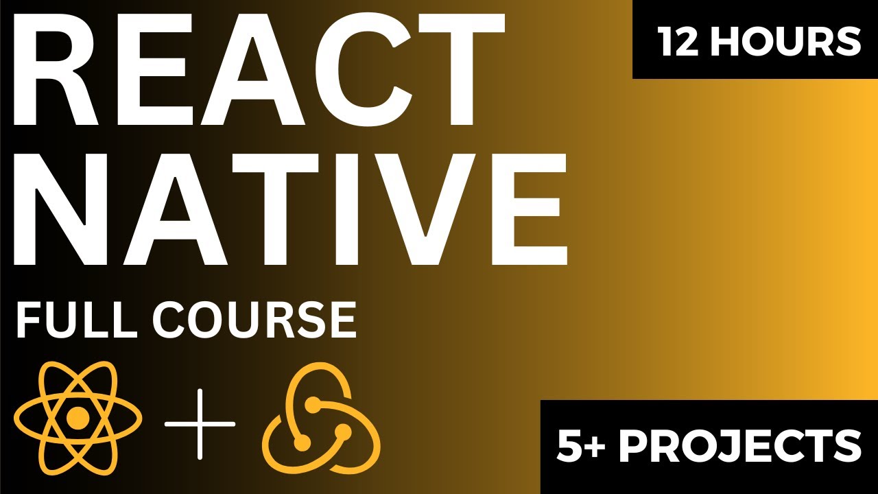 React Native Full Course 2024 | 5+ Projects | 12 Hours