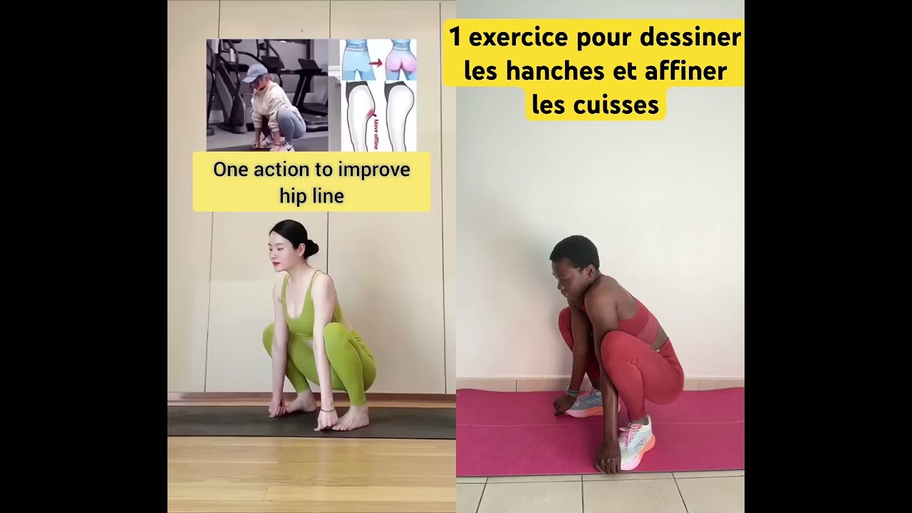 Transformez vos hanches / Transform Your Hip Line