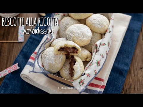 BISCOTTI ALLA RICOTTA con Nutella sempre morbida - Ricetta Facile senza uova - Chiarapassion