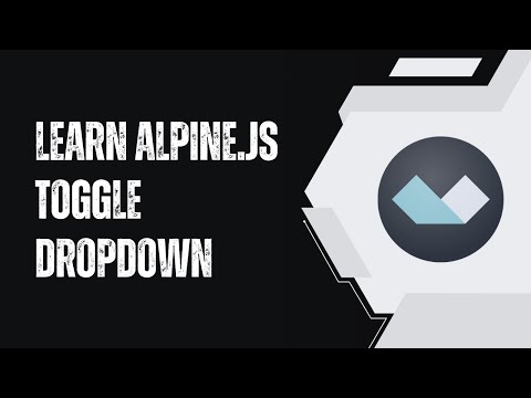 Javascript Learn Alpinejs Toggle Dropdown