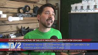 FORO INTERNACIONAL DE SALUD E INDUSTRIA CANNÁBICA EN USHUAIA