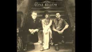 The Lone Bellow-Looking For You