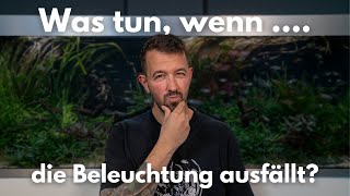 Was tun, wenn die Beleuchtung ausfällt?