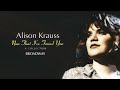 Alison Krauss - Broadway (Official Visualizer)