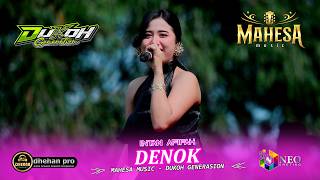 Download lagu DENOK - INTAN AFIFAH - MAHESA MUSIC - DHEHAN PRO AUDIO - DUKOH GENERATION 2026 mp3