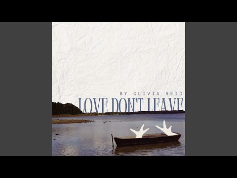Love Don't Leave