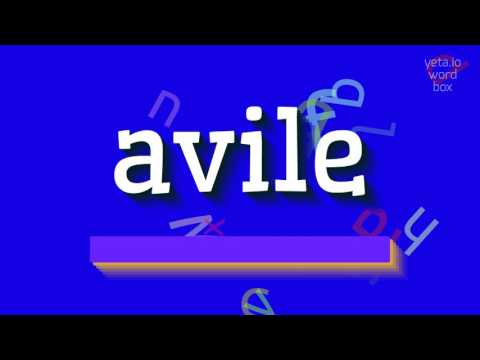 AVILE - HOW TO PRONOUNCE AVILE? #avile