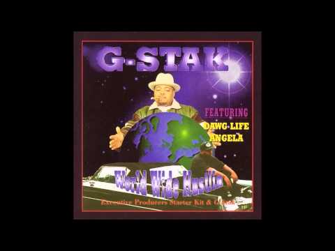 G-Stak: World Wide Hustlin