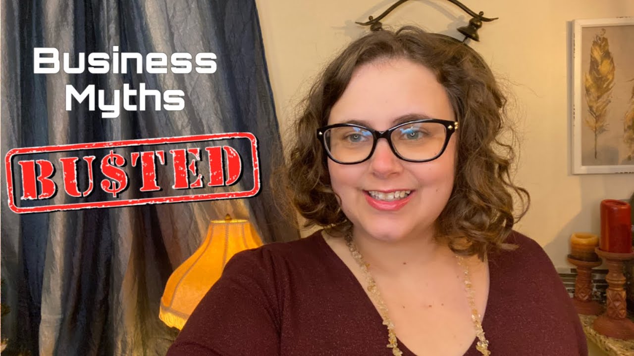 Busting Myths Surrounding Starting & Maintaining a Business