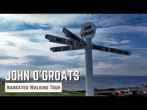 JOHN O'GROATS | 4K Narrated Walking Tour | Let's Walk 2021