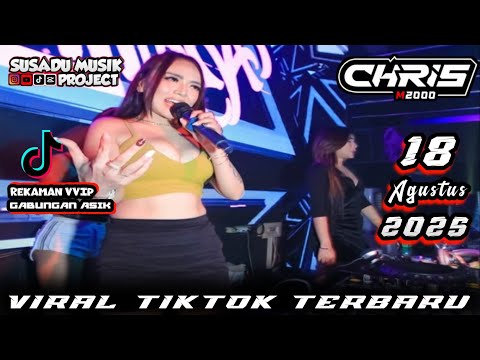 DJ CHRIS M2000 18 AGUSTUS 2025 TERBARU MP CLUB PEKANBARU - BREAKBEAT VIRAL TIKTOK FULL BASS #dj