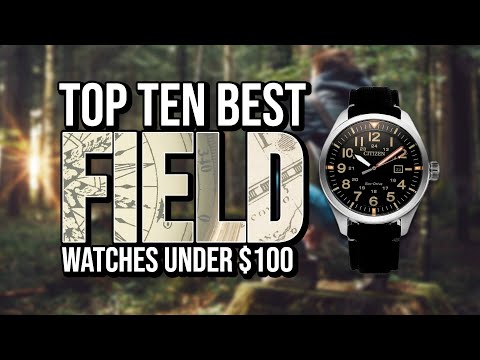 Top Ten Best FIELD Watches Under $100
