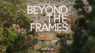 Beyond The Frames // Teaser