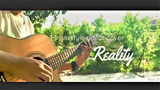 REALITY | Fingerstyle Guitar Cover