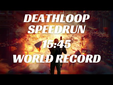 DEATHLOOP Any% Speedrun in 15:45