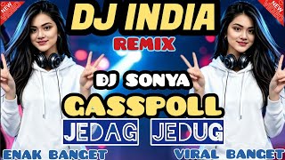 Download lagu DJ INDIA ENAK BANGET💯| DJ REMIX | DJ DANGDUT| DJ SONYA | NEW SONG | mp3