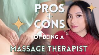 Pros + Cons of Being a Massage Therapist in 2022 | Income, Burnout, Staying Healthy