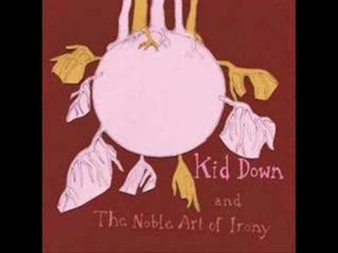 Kid Down - Whos Your Villain