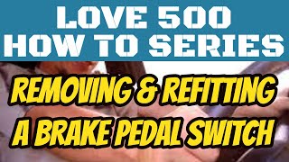 Changing a Brake Pedal Switch on a Fiat 500 or Abarth. Lounge, Pop or Abarth they are all the same.