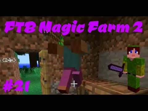 FTB Magic Farm 2 - #21 Kleinigkeiten erledigt :)