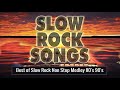 Nonstop Medley Love Songs 80's 90's Playlist - Best Slow Rock Love Song Nonstop