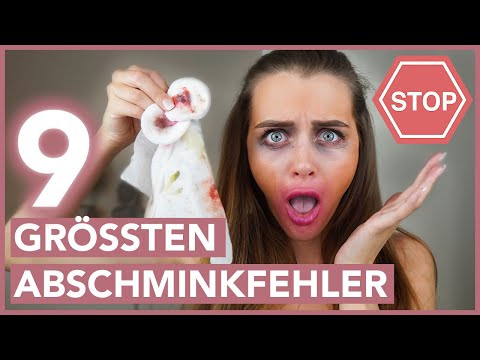 Richtig abschminken - Die 9 größten  Abschminkfehler