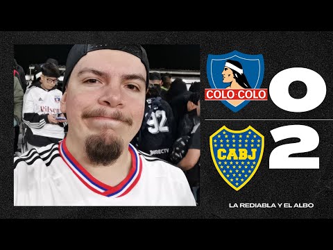 Colo-Colo vs Boca Juniors | Reacción a la derrota del Cacique desde el Monumental
