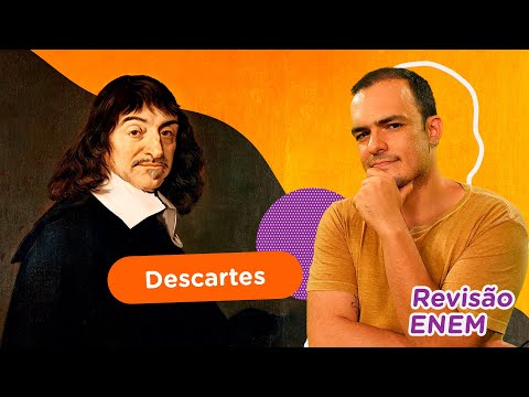 René Descartes | Filosofia | Revisão Enem
