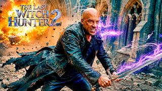 HUNTER RETURNS! The Last Witch Hunter 2 (2026) ⚔️ Vin Diesel 🔥 New Hollywood Full Action Movie! MQDEFAULT Thumbnail
