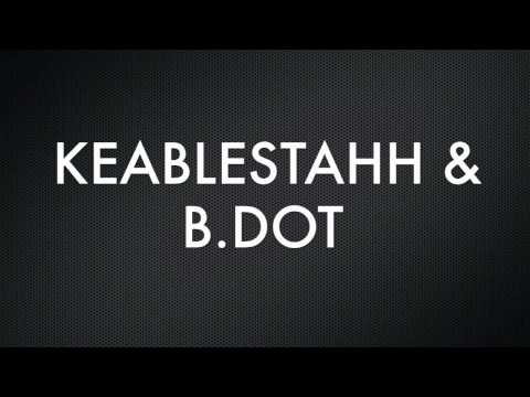 keablestahh Ft. B.dot - without you