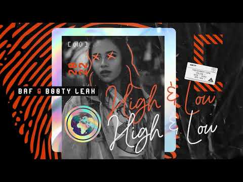 BAF & Booty Leak - High & Low