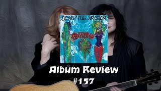 Beautiful Broken by Heart Album Review #157