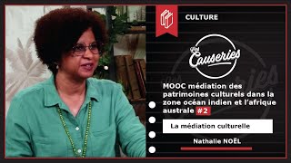 La médiation culturelle des patrimoines dans la zone Océan Indien et Afrique Centrale