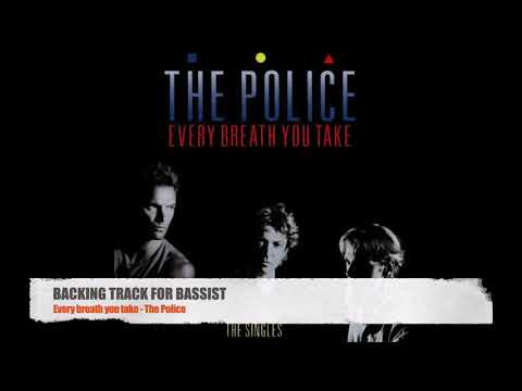 Every breath you take - The Police - Bass Backing Track (NO BASS)
