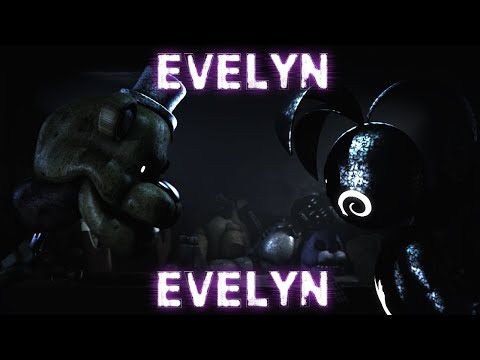 [SFM FNAF] Evelyn Evelyn - FNaF Animation for the song by Amanda Palmer and Jason Webley