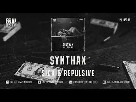 Synthax - Sick & Repulsive (Pijn!005)