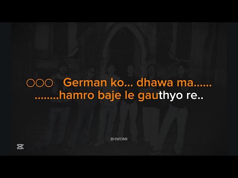 Karaoke lyrics| German ko dhawa ma by Chakra Band| Darjeeling Band