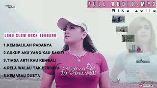 Download lagu Full Album Lagu slow rock Terlaris - Rika zella - Original Content ( Mp3 vol.4) mp3