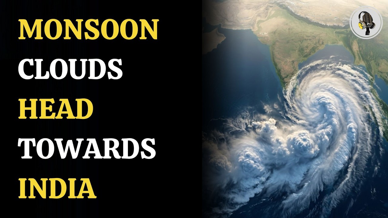 India Monsoon Update: Massive Clouds Move Towards Indian Coast | WION Podcast