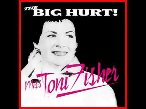 The Big Hurt (Extended)_Miss Toni Fisher